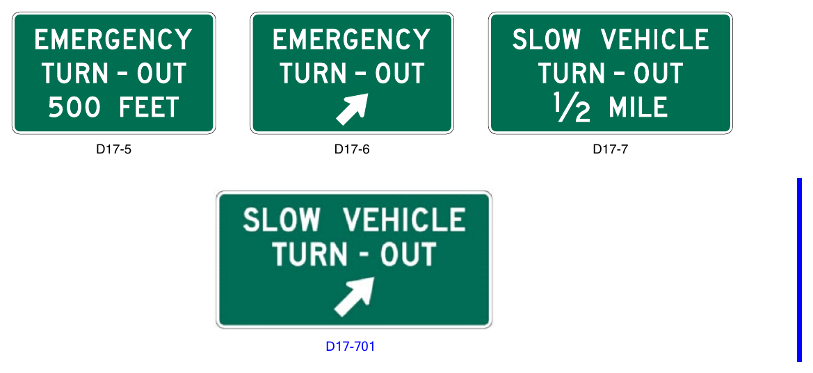 Figure 2D-28. Emergency and Slow Vehicle Turn-Out Signs