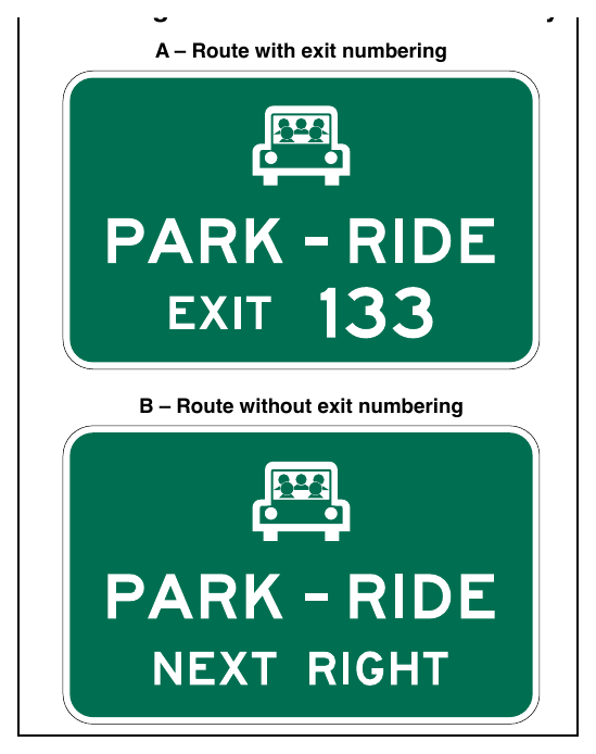 Figure 2E-54. Examples of Supplemental Guide Signs for a Park-and-Ride Facility