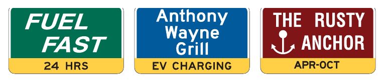 Figure 2J-4. (M) Examples of Supplemental Messages on Business Identification Sign Panels