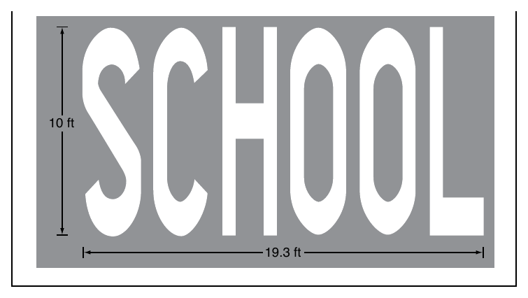 Figure 7C-1. Two-Lane Pavement Marking of “SCHOOL”