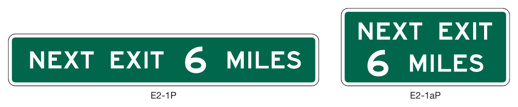 Figure 2E-49. Next Exit Plaques