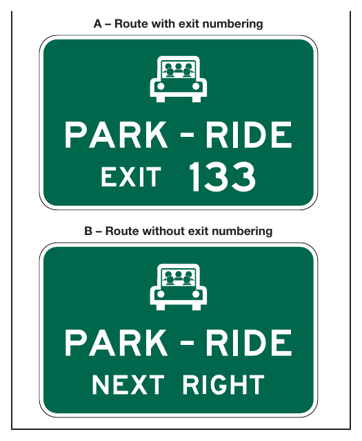 Figure 2E-54. Examples of Supplemental Guide Signs for a Park-and-Ride Facility