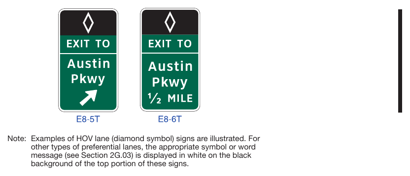 Figure 2G-12. Examples of Barrier-Mounted Guide Signs for an Intermediate Egress from Preferential Lanes