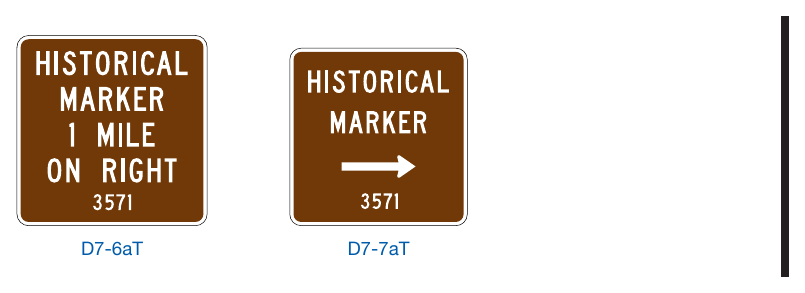Figure 2M-10A. (TX) Historical Marker Guide Signs