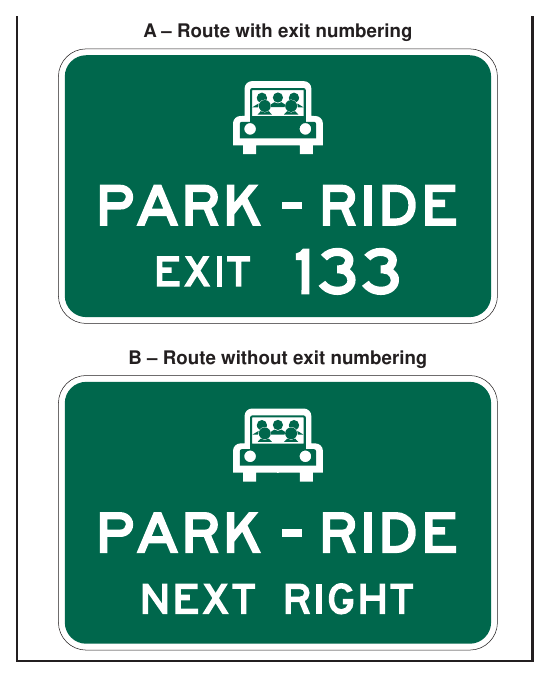 Figure 2E-54. Examples of Supplemental Guide Signs for a Park-and-Ride Facility