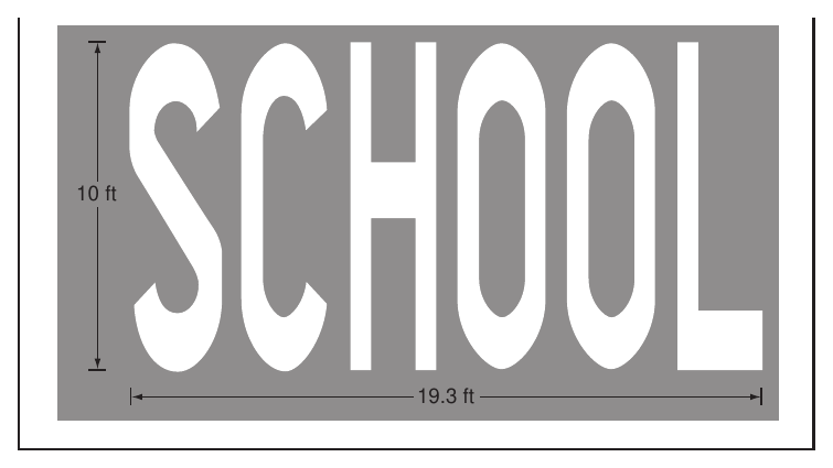 Figure 7C-1. Two-Lane Pavement Marking of “SCHOOL”